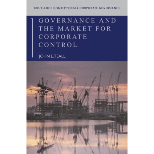 Governance and the Market for Corporate Control